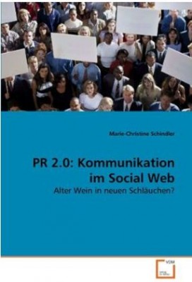 PR 2.0 Kommunikation im Social Web Fachbuch
