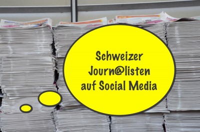Schweizer Journalisten auf Social Media
