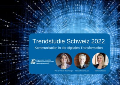 Trendstudie Schweiz 2022 Kommunikation in der digitalen Transformation zhaw IAM Institut für angewandte Medienwissenschaften