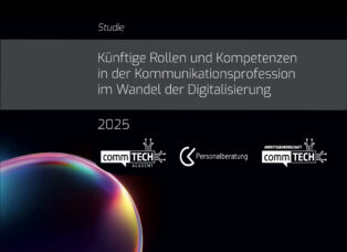 Studie 2025 Künftige Rollen und Kompetenzen in der Kommunikationsprofession im Wandel der Digitalisierung